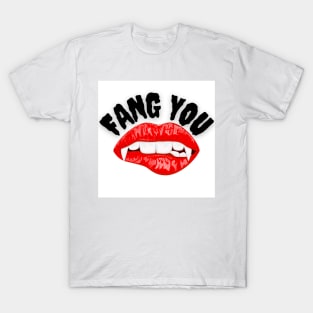 Fang You T-Shirt